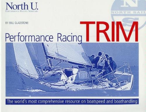North U Performance Racing Trim by Bill Gladstone